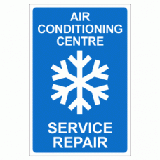 Air Conditioning Centre Service Repair Sign