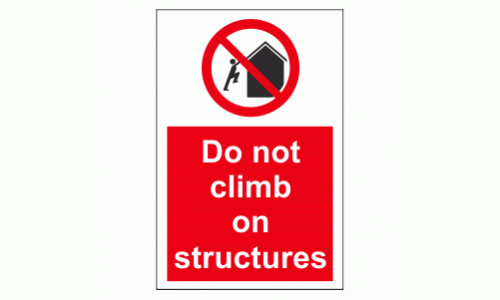 Do not climb on structures sign