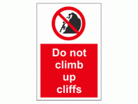 Do not climb up cliffs sign