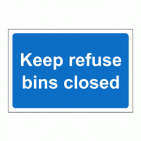 Keep refuse bins closed sign