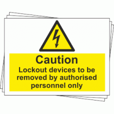 Lockout Labels - Caution Lockout devices to be removed by authorised personnel only (Pack of 10)