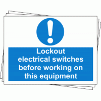 Lockout Labels - Lockout electrical switches before working on this equipment (Pack of 10)
