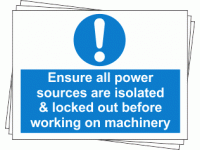 Lockout Labels - Ensure all power sou...