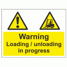 Warning Loading / unloading in progress sign