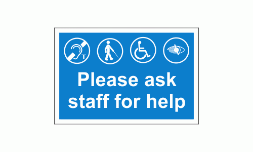 Please Ask Staff For Help Sign