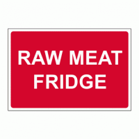 Raw Meat Fridge sign
