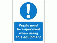 Pupils must be supervised when using ...