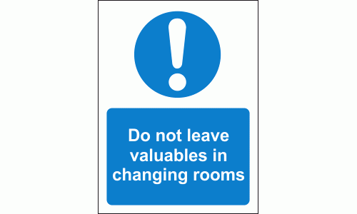 Do not leave valuables in changing rooms sign