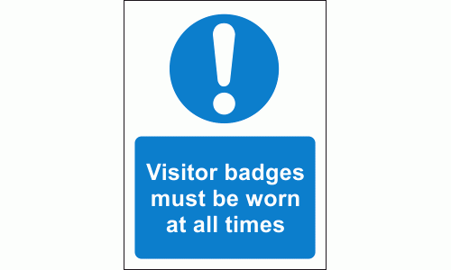 Visitor badges must be worn at all times sign