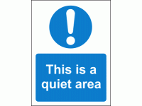 This is a quiet area sign