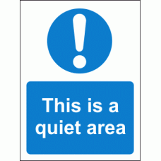 This is a quiet area sign