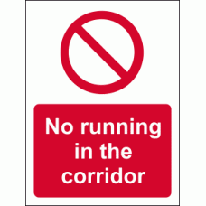 No running in the corridor sign