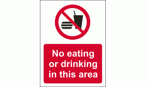 No eating or drinking in this area sign