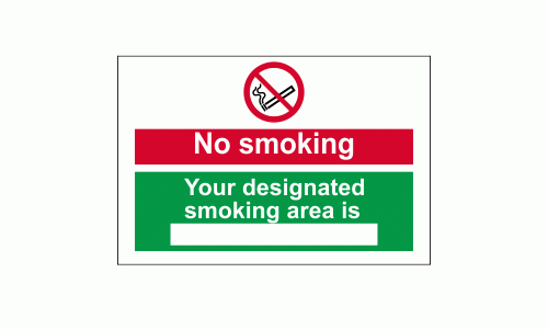 No smoking Your designated smoking area is sign