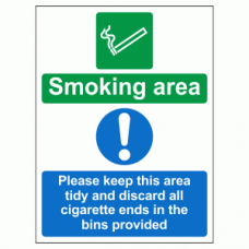 Smoking area Please keep this area tidy and discard all cigarette ends in the bins provided sign
