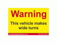 Warning This vehicle makes wide turns...