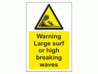 Warning Large surf or high breaking w...