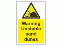 Warning Unstable sand dunes sign