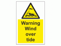 Warning Wind over tide sign