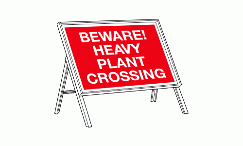 Beware heavy plant crossing sign 