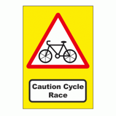 Caution Cycle Race Sign