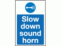 Slow down sound horn