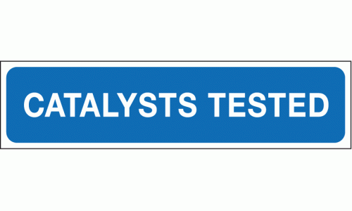 Catalysts tested sign