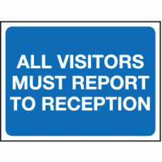 All visitors must report to reception sign