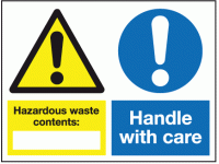 Hazardous waste handle with care