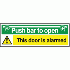 Push bar to open this door is alarmed sign