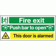 Fire exit push bar to open this door is alarmed sign