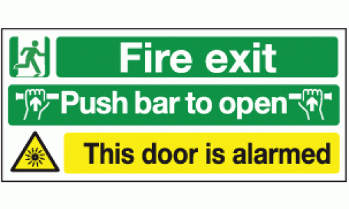 Fire exit push bar to open this door is alarmed sign