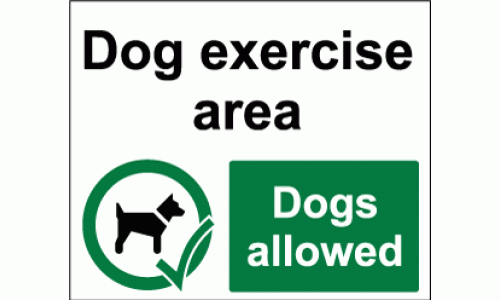 Dog Exercise Area Dogs Allowed sign