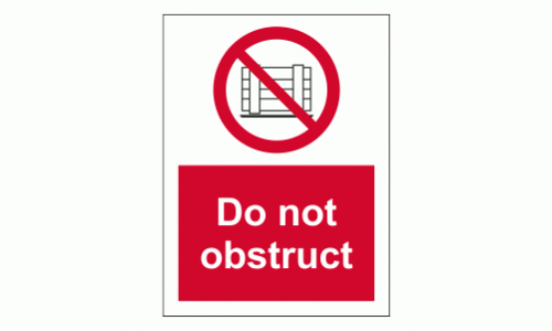 Do not obstruct sign