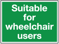 Suitable for wheelchair users sign
