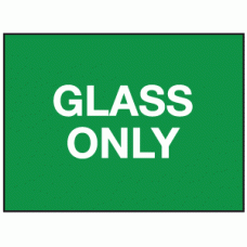 Glass only sign