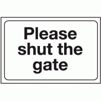 Please shut the gate sign