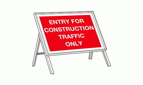 Entry for construction traffic only sign
