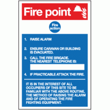 Fire point fire action sign
