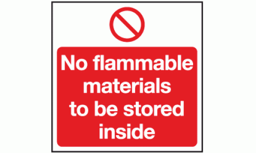 No flammable materials to be stored inside