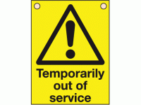 Temporarily out of service sign
