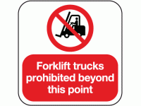 Forklift trucks prohibited beyond thi...