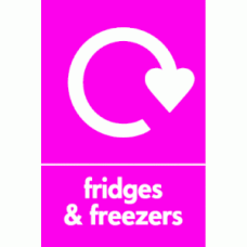 Fridges & Freezers Waste Recycling Signs WRAP Recycling Signs 