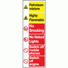 Petroleum mixture highly flammable no smoking no naked lights switch off mobile phones switch off engine sign