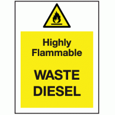 Highly flammable waste diesel sign