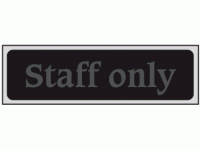 Staff only sign