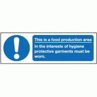 This is a food preperation area In the interest of hygiene protective garments must be worn sign