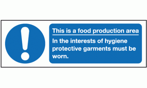 This is a food preperation area In the interest of hygiene protective garments must be worn sign