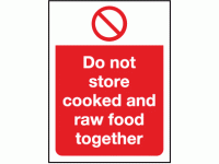 Do not store cooked and raw food toge...