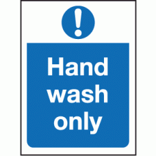 Hand wash only sign